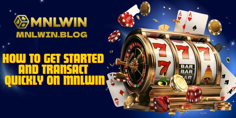 MNLWIN – The Official, Trusted, and Diverse Betting Platform for Players 3 How to Get Started and Transact Quickly on MNLWIN